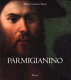 Parmigianino /