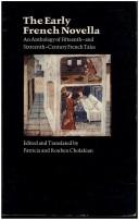 The early French novella; an anthology of fifteenth and sixteenth century tales,