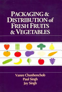 Packaging & distribution of fresh fruits & vegetables /