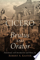 Brutus ; and, Orator /