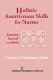 Holistic assertiveness skills for nurses : empower yourself and others /
