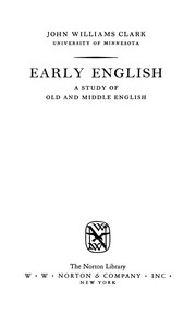 Early English : a study of old and middle English.
