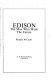 Edison : the man who made the future /