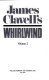 James Clavell's whirlwind.