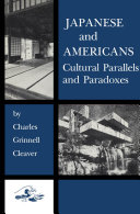 Japanese and Americans: cultural parallels and paradoxes.