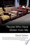 People who have stolen from me : David Cohen.