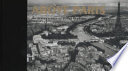 Above Paris : the aerial survey of Roger Henrard /