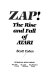 Zap! : the rise and fall of Atari /