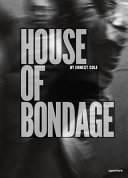 House of bondage /