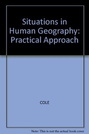 Situations in human geography : a practical approach /