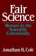 Fair science : women in the scientific community /