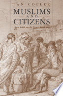 Muslims and citizens : Islam, politics, and the French Revolution /
