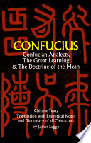 Confucian analects ; The great learning, and The doctrine of the mean /
