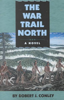 The war trail north /