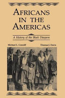 Africans in the Americas : a history of the Black diaspora /