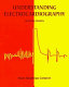 Understanding electrocardiography /