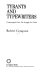 Tyrants and typewriters : communiqués from the struggle for truth /