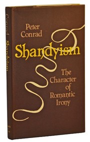 Shandyism : the character of romantic irony /