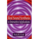 Real sound synthesis for interactive applications /