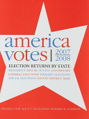 America votes 28 : election returns by state: 2007-2008 /