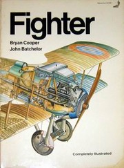 Fighter; a history of fighter aircraft