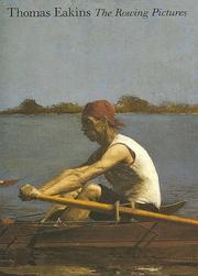 Thomas Eakins : the rowing pictures /