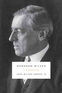 Woodrow Wilson : a biography /