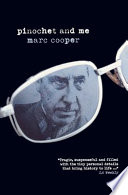 Pinochet and me : a Chilean anti-memoir /