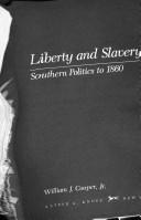 Liberty and slavery : southern politics to 1860 /