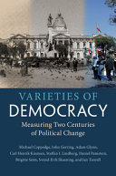 Varieties of democracy : measuring two centuries of political change /