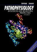 Pathophysiology : biological and behavioral perspectives /