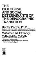 The biological and social determinants of the demographic transition /