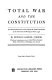 Total war and the Constitution; five lectures delivered on the William W. Cook Foundation at the University of Michigan, March 1946.