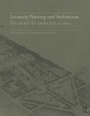 University planning and architecture : the search for perfection /