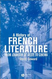 A history of French literature : from chanson de geste to cinema /