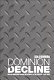 Dominion or decline : Anglo-American naval relations on the Pacific, 1937-1941 /