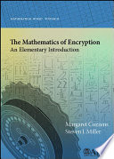 The mathematics of encryption : an elementary introduction /