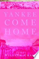 Yankee come home : on the road from San Juan Hill to Guantánamo /