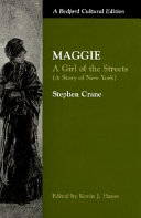 Maggie, a girl of the streets : a story of New York /
