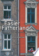 Easier fatherland : Germany and the twenty-first century /