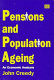 Pensions and population ageing : an economic analysis /