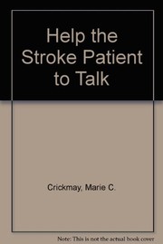 Help the stroke patient to talk /