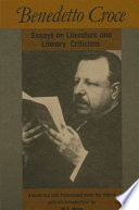 Benedetto Croce, essays on literature and literary criticism /