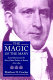 The magic of the many : Josiah Quincy and the rise of mass politics in Boston, 1800-1830 /