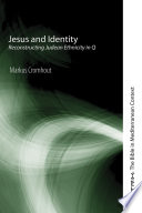 Jesus and identity : reconstructing Judean identity in Q /