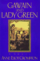Gawain and Lady Green /