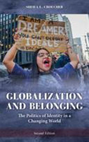 Globalization and belonging : the politics of identity in a changing world /
