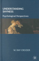 Understanding shyness : psychological perspectives /
