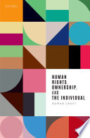 Human rights, ownership, and the individual /