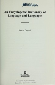 An encyclopedic dictionary of language and languages /